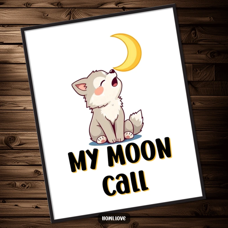 Funny Digital Art Print of a wolf cub howling at a smiling crescent moon, perfect for instant humorous decor.