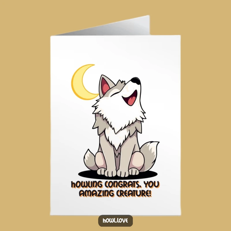 Funny Free Printable Congrats Card: Joyful Wolf Howling for Celebratory Nights