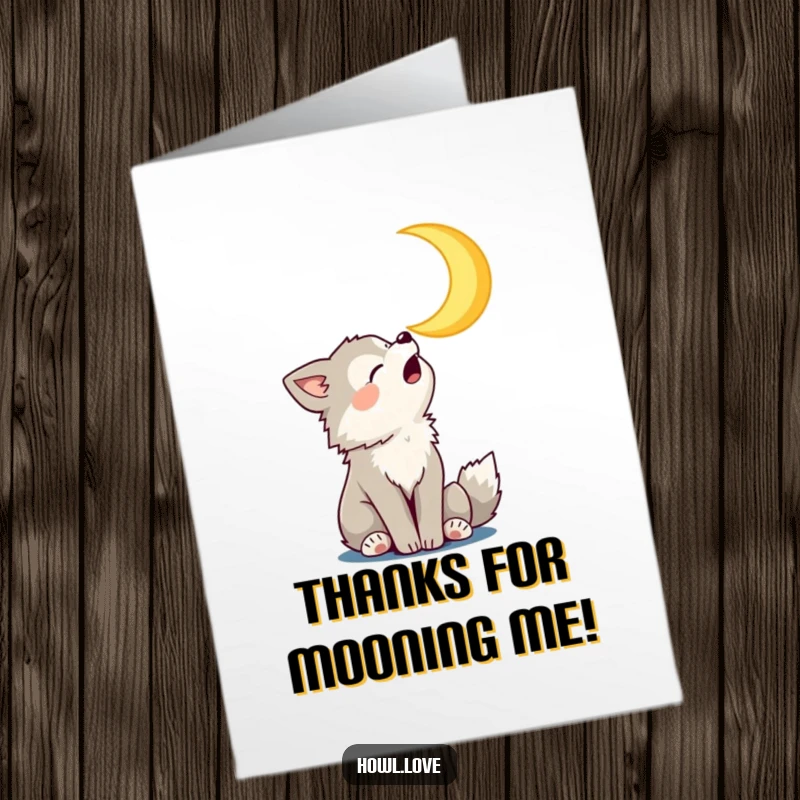 Funny Free Printable Thank You Card: A playful wolf cub joyfully howling towards a smiling crescent moon, expressing thanks.