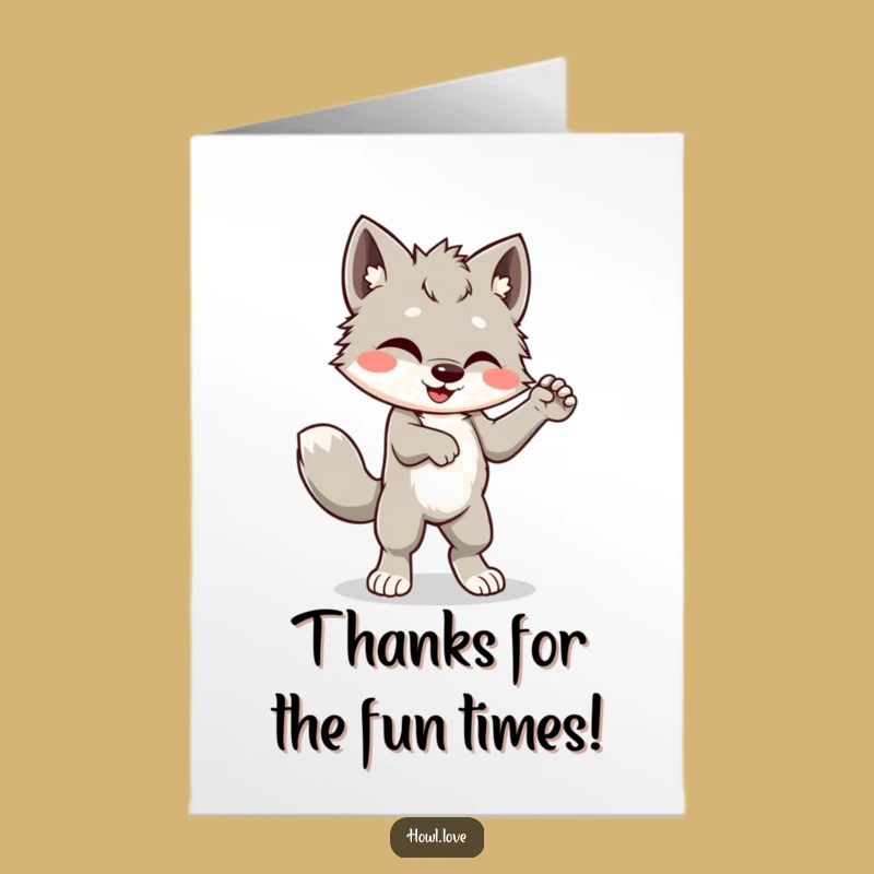 Free Printable Thank You Card: Silly Wolf Cub Dance - Expressive Downloadable Gift